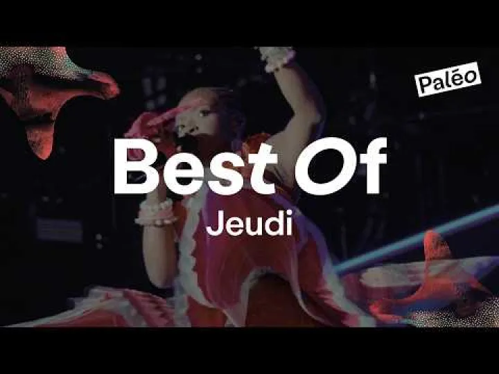 Paléo Festival 2026 | Best Of Jeudi