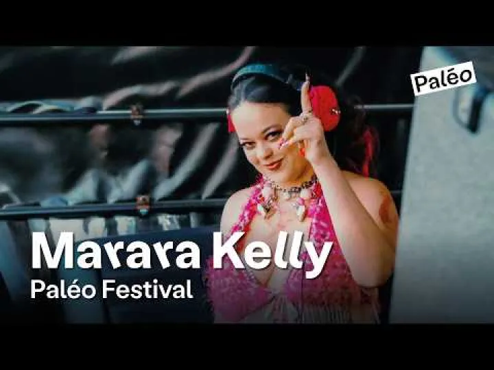 Marara Kelly l Full Live Set at Paléo Festival 2026